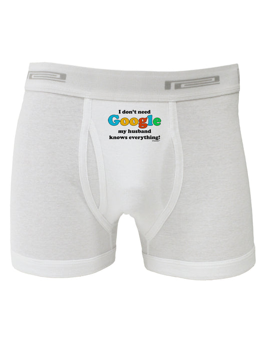 I Don't Need Google - Husband Boxer Briefs-Boxer Briefs-TooLoud-White-Small-Davson Sales