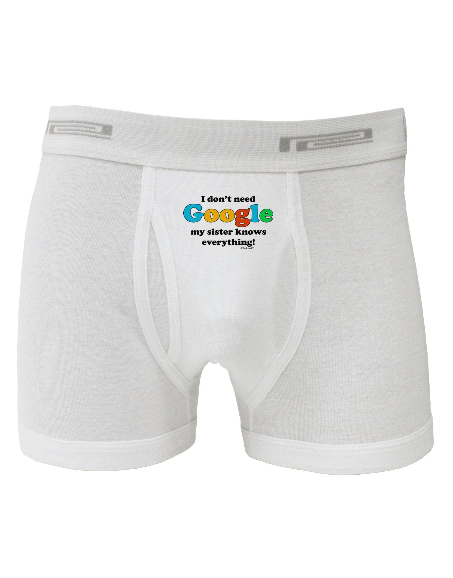 I Don't Need Google - Sister Boxer Briefs-Boxer Briefs-TooLoud-White-Small-Davson Sales