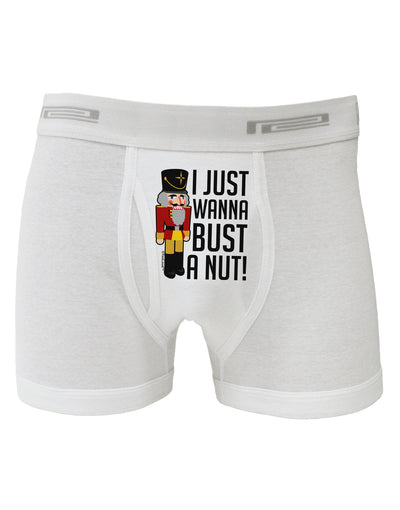 I Just Wanna Bust A Nut Nutcracker Boxer Briefs by-Boxer Briefs-TooLoud-White-Small-Davson Sales