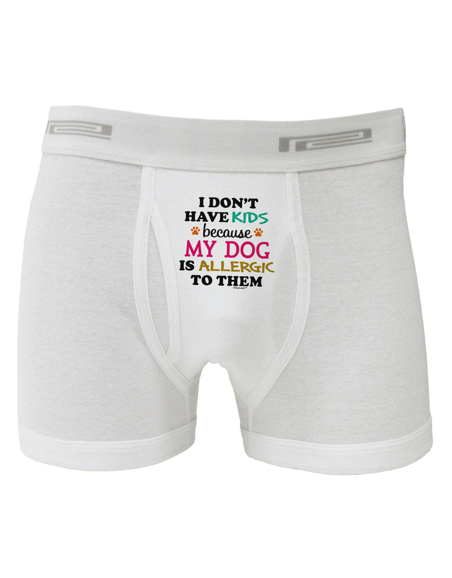 I Don't Have Kids - Dog Boxer Briefs-Boxer Briefs-TooLoud-White-Small-Davson Sales