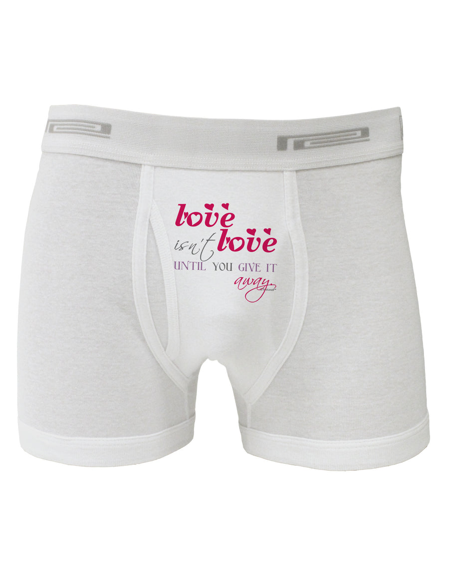 Love Isn't Love Until You Give It Away - Color Boxer Briefs-Boxer Briefs-TooLoud-White-Small-Davson Sales