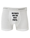 No Pants Are The Best Pants Boxer Briefs by TooLoud-Boxer Briefs-TooLoud-White-Small-Davson Sales