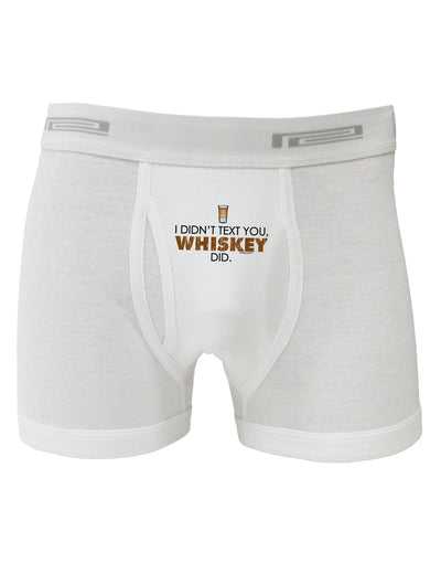 I Didn't Text You - Whiskey Boxer Briefs-Boxer Briefs-TooLoud-White-Small-Davson Sales