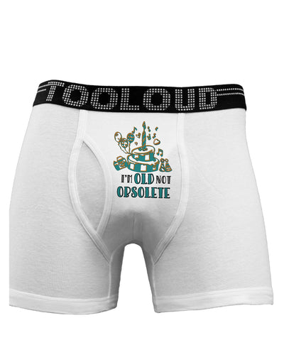 Im Old Not Obsolete Boxer Briefs-Boxer Briefs-TooLoud-White-Small-Davson Sales