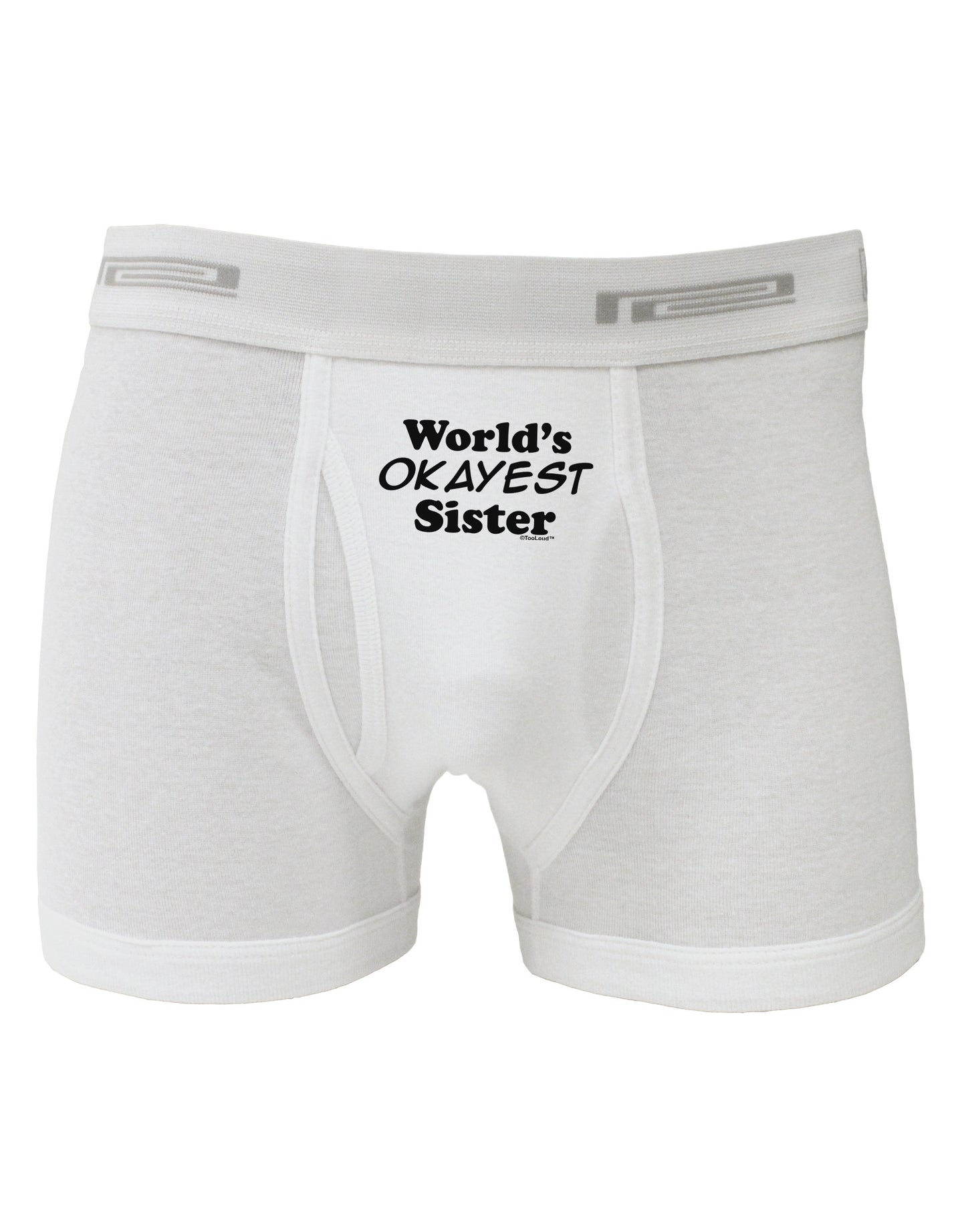 World's Okayest Sister Text Boxer Briefs by TooLoud-Boxer Briefs-TooLoud-White-Small-Davson Sales