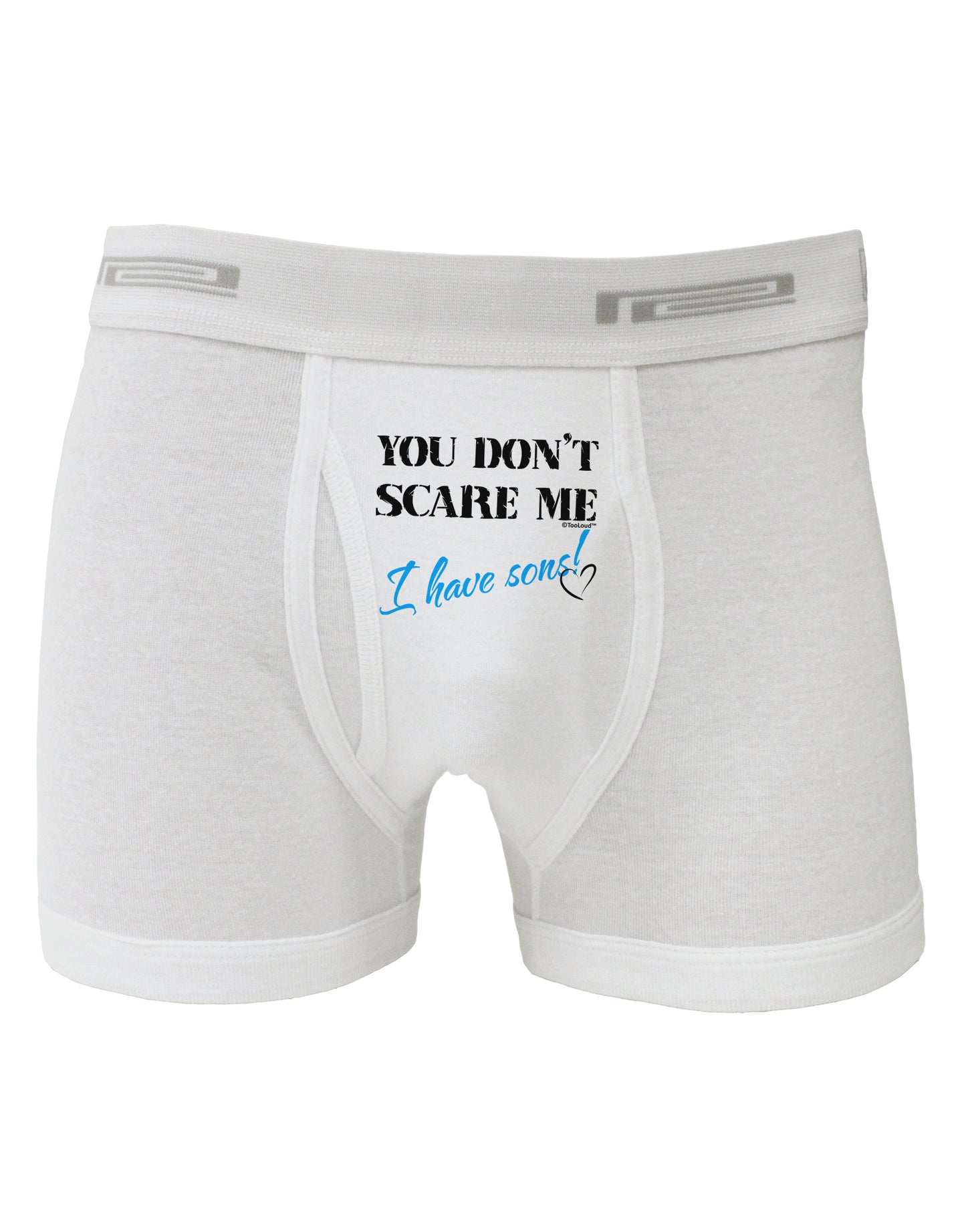 You Don't Scare Me - I Have Sons Boxer Briefs by TooLoud-Boxer Briefs-TooLoud-White-Small-Davson Sales