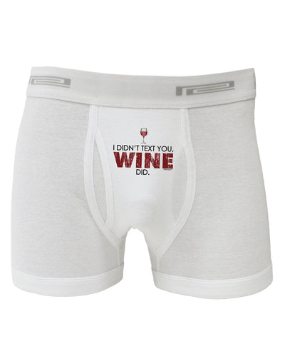 I Didn't Text You - Wine Boxer Briefs-Boxer Briefs-TooLoud-White-Small-Davson Sales