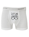 I Will Not Fix Your Computer Boxer Briefs-Boxer Briefs-TooLoud-White-Small-Davson Sales