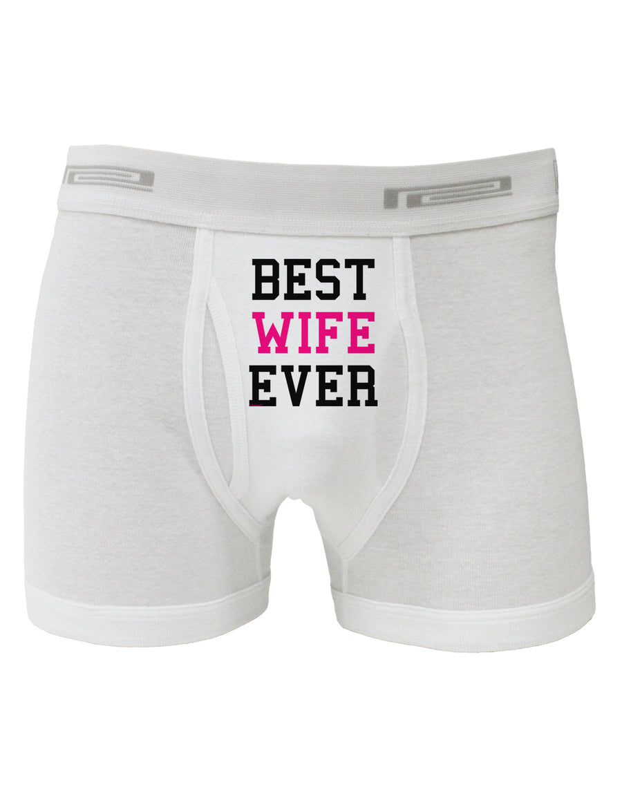 Best Wife Ever Boxer Briefs-Boxer Briefs-TooLoud-White-Small-Davson Sales