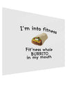 I'm Into Fitness Burrito Funny Gloss Poster Print Landscape - Choose Size by TooLoud-Posters, Prints, & Visual Artwork-TooLoud-17x11"-Davson Sales