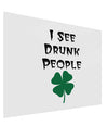 I See Drunk People Funny Gloss Poster Print Landscape - Choose Size by TooLoud-TooLoud-17x11"-Davson Sales