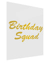 Birthday Squad Text Gloss Poster Print Portrait - Choose Size by TooLoud