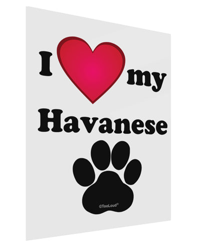 I Heart My Havanese Gloss Poster Print Portrait - Choose Size by TooLoud-TooLoud-11x17"-Davson Sales