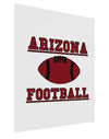 Arizona Football Gloss Poster Print Portrait - Choose Size by TooLoud