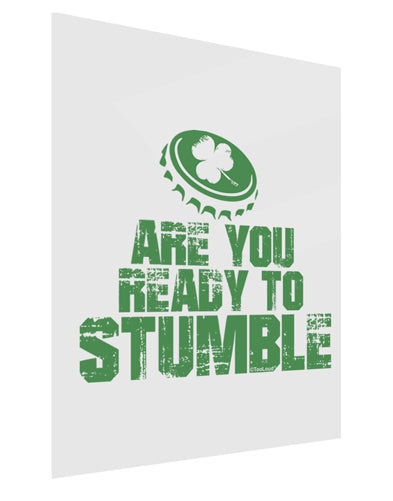 Are You Ready To Stumble Funny Gloss Poster Print Portrait - Choose Size by TooLoud