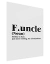 Funcle - Fun Uncle Gloss Poster Print Portrait - Choose Size by TooLoud-TooLoud-11x17"-Davson Sales