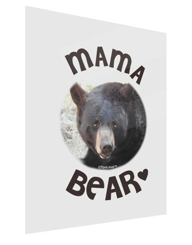 Black Bear - Mama Bear Gloss Poster Print Portrait - Choose Size-Poster Print-TooLoud-24x30"-Davson Sales
