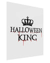 Halloween King Gloss Poster Print Portrait - Choose Size by TooLoud-Poster Print-TooLoud-11x17"-Davson Sales