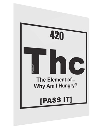 420 Element THC Funny Stoner Gloss Poster Print Portrait - Choose Size by TooLoud