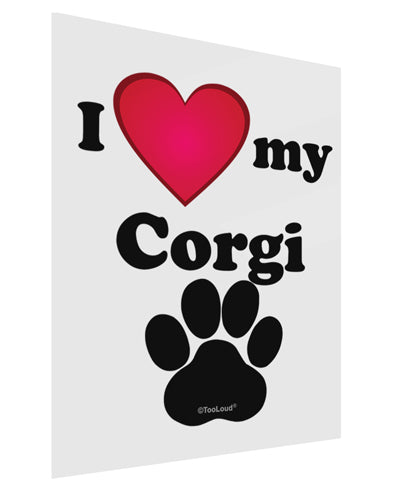 I Heart My Corgi Gloss Poster Print Portrait - Choose Size by TooLoud-TooLoud-11x17"-Davson Sales