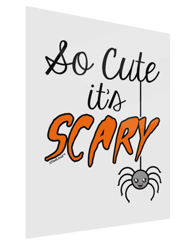 So Cute It's Scary Gloss Poster Print Portrait - Choose Size by TooLoud-Poster Print-TooLoud-11x17"-Davson Sales