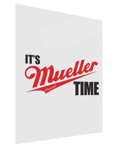 It's Mueller Time Anti-Trump Funny Gloss Poster Print Portrait - Choose Size by TooLoud-Poster Print-TooLoud-11x17"-Davson Sales