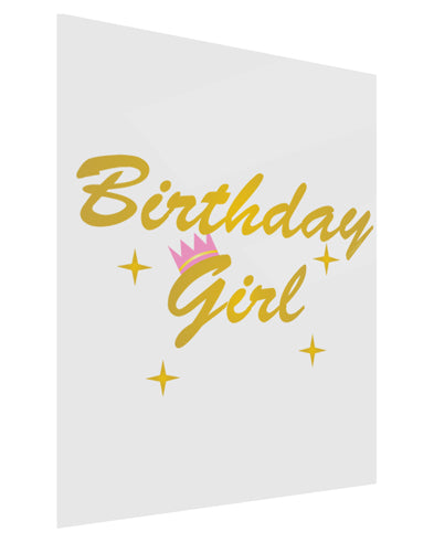 Birthday Girl Text Gloss Poster Print Portrait - Choose Size by TooLoud