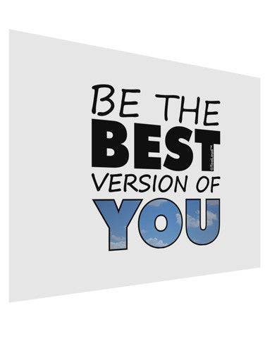 Be The Best Version Of You Matte Poster Print Landscape - Choose Size by TooLoud-Poster Print-TooLoud-17x11"-Davson Sales