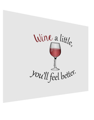 Wine a Little Matte Poster Print Landscape - Choose Size by TooLoud-Poster Print-TooLoud-17x11"-Davson Sales