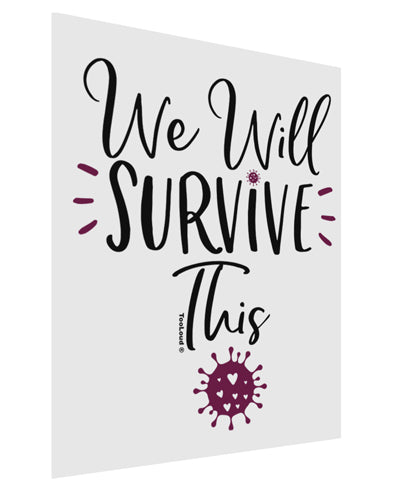 We will Survive This Matte Poster Print Portrait - 11x17 Inch-Poster-TooLoud-Davson Sales