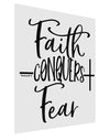 Faith Conquers Fear Matte Poster Print Portrait - 11x17 Inch-Poster-TooLoud-Davson Sales