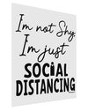 I'm not Shy I'm Just Social Distancing Matte Poster Print Portrait - 11x17 Inch-Poster-TooLoud-Davson Sales