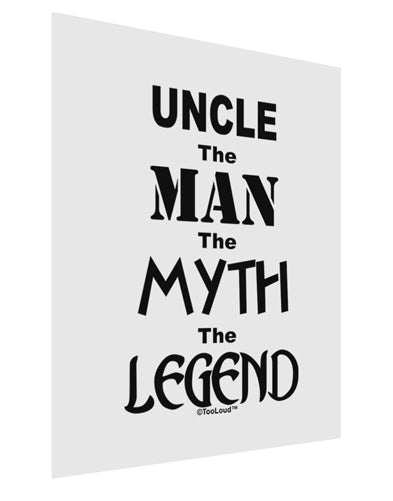 Uncle The Man The Myth The Legend Matte Poster Print Portrait - Choose Size by TooLoud-TooLoud-11x17"-Davson Sales