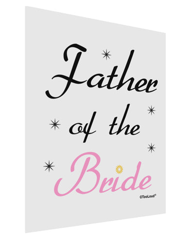 Father of the Bride wedding Matte Poster Print Portrait - Choose Size by TooLoud-Poster Print-TooLoud-11x17"-Davson Sales