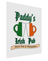 Paddy's Irish Pub Matte Poster Print Portrait - Choose Size by TooLoud-Posters, Prints, & Visual Artwork-TooLoud-11x17"-Davson Sales