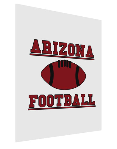Arizona Football Matte Poster Print Portrait - Choose Size by TooLoud