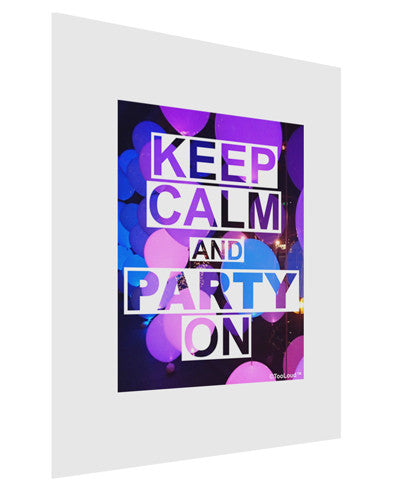 Keep Calm - Party Balloons Matte Poster Print Portrait - Choose Size-Poster Print-TooLoud-11x17"-Davson Sales