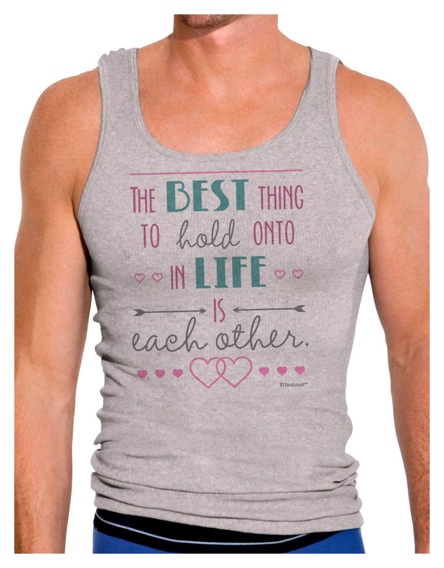 The Best Thing to Hold Onto in Life is Each Other - Color Mens Ribbed Tank Top-Mens Ribbed Tank Top-TooLoud-White-Small-Davson Sales