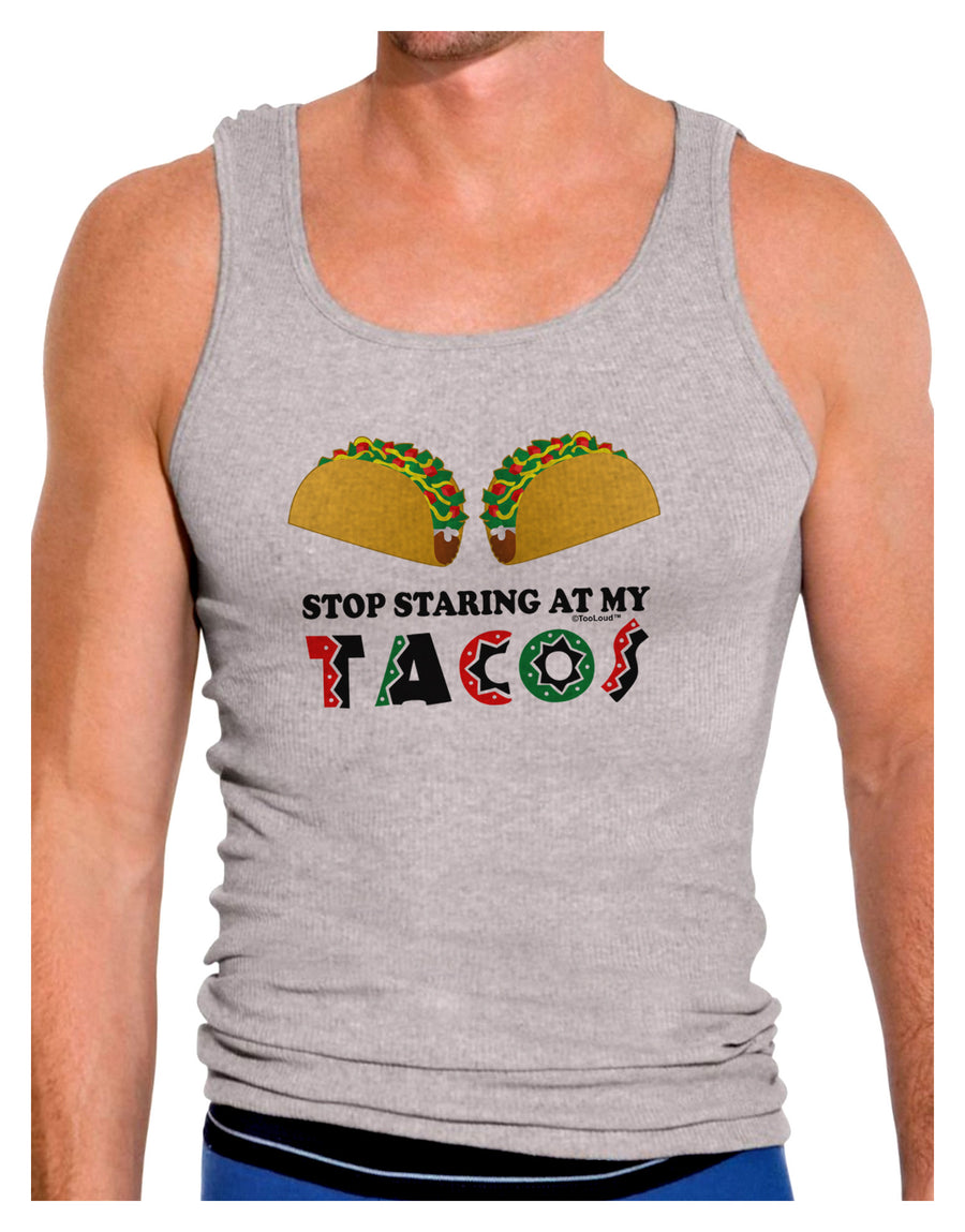 Stop Staring At My Tacos Mens Ribbed Tank Top-Mens Ribbed Tank Top-TooLoud-White-Small-Davson Sales