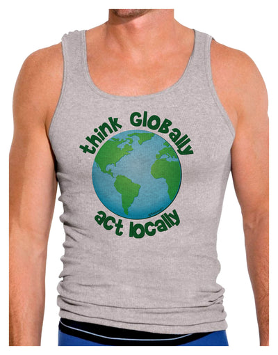 Think Globally Act Locally - Globe Mens Ribbed Tank Top-Mens Ribbed Tank Top-TooLoud-Heather-Gray-Small-Davson Sales