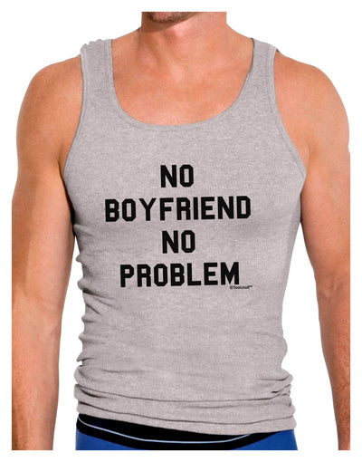 No Boyfriend No Problem Mens Ribbed Tank Top by TooLoud-Mens Ribbed Tank Top-TooLoud-Heather-Gray-Small-Davson Sales
