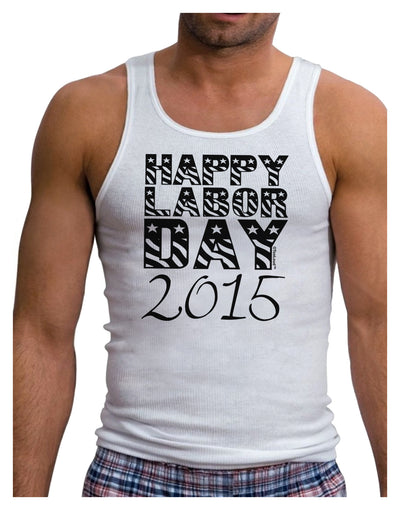 Happy Labor Day 2015 Mens Ribbed Tank Top-Mens Ribbed Tank Top-TooLoud-White-Small-Davson Sales