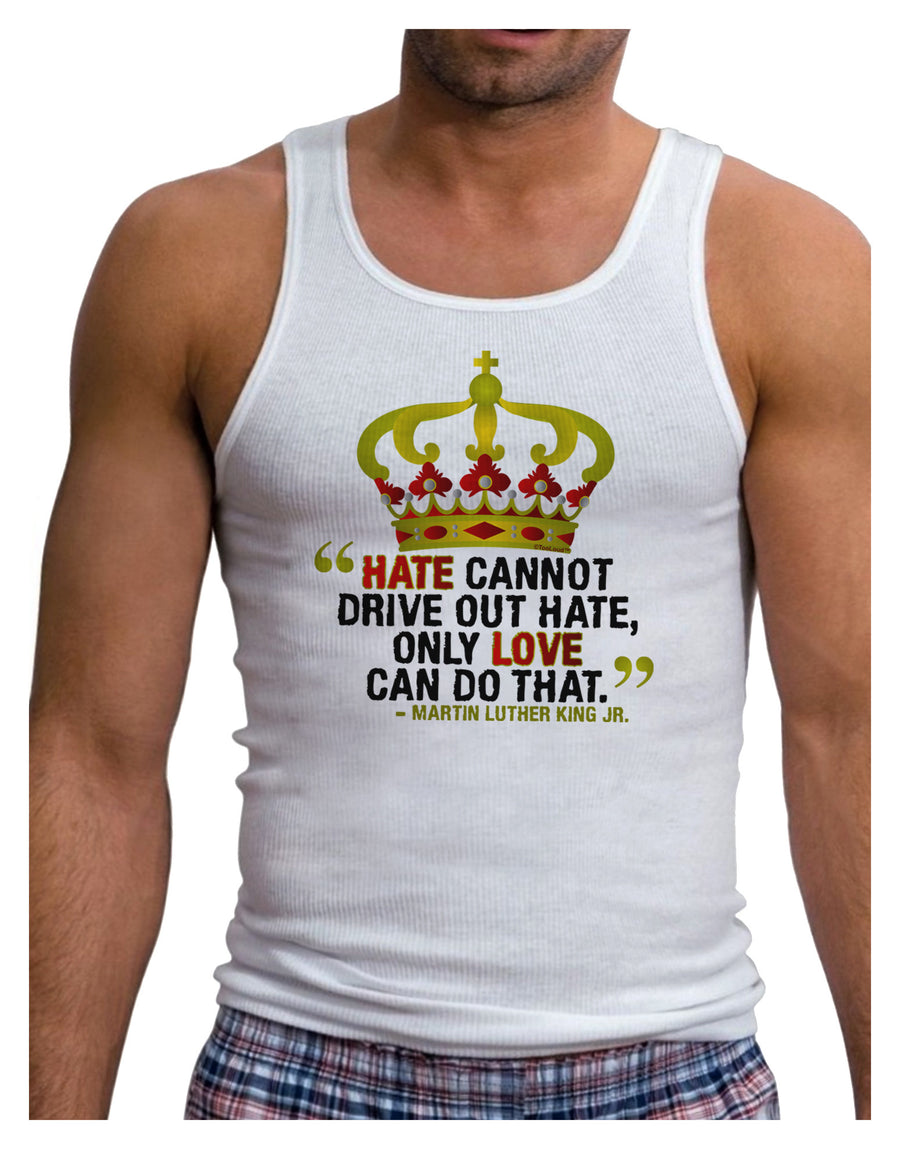 MLK - Only Love Quote Mens Ribbed Tank Top