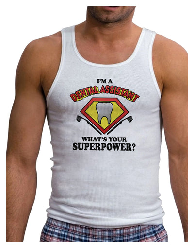 Dental Assistant - Superpower Mens Ribbed Tank Top-Mens Ribbed Tank Top-TooLoud-White-Small-Davson Sales