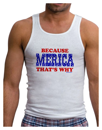 Because Merica That's Why Mens Ribbed Tank Top-Mens Ribbed Tank Top-TooLoud-White-Small-Davson Sales