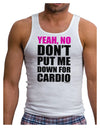 TooLoud Yeah No Don't Put Me Down For Cardio Mens Ribbed Tank Top-Mens Ribbed Tank Top-TooLoud-White-Small-Davson Sales