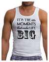 It’s the Little Moments that Make Life Big Mens Ribbed Tank Top-Mens Ribbed Tank Top-TooLoud-White-Small-Davson Sales