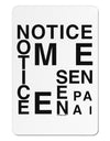 Notice Me Senpai Artistic Text Aluminum Magnet-TooLoud-White-Davson Sales