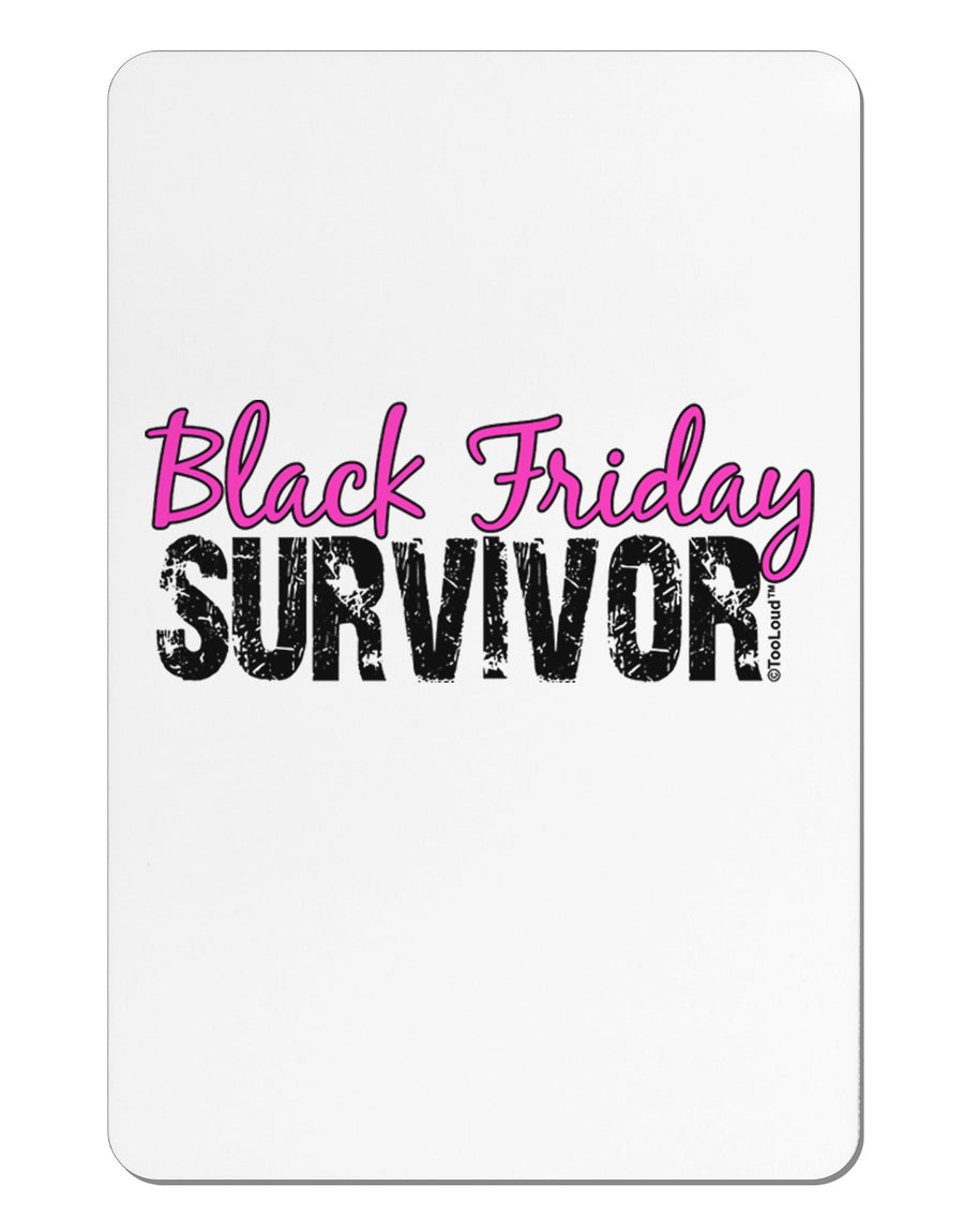 Black Friday Survivor Aluminum Magnet-TooLoud-White-Davson Sales