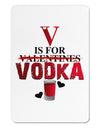 V Is For Vodka Aluminum Magnet-TooLoud-White-Davson Sales